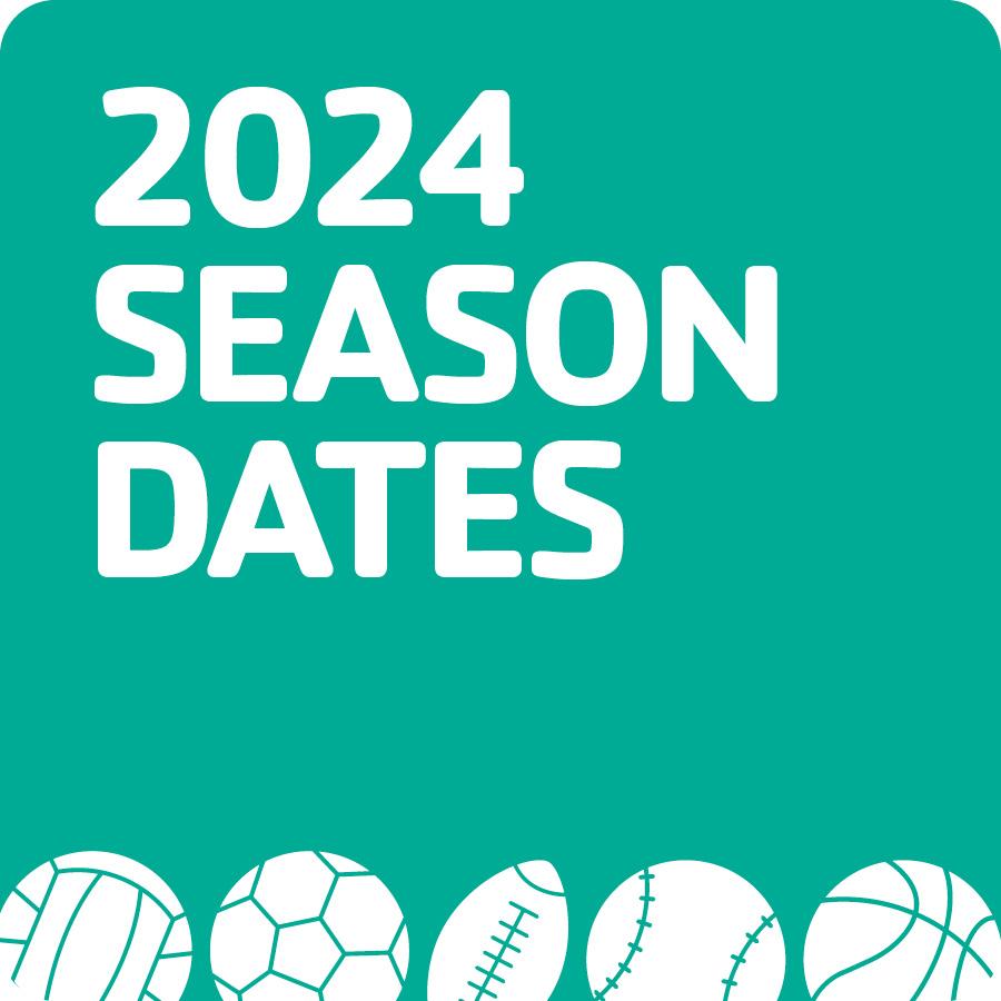 2024 Sports season dates graphic