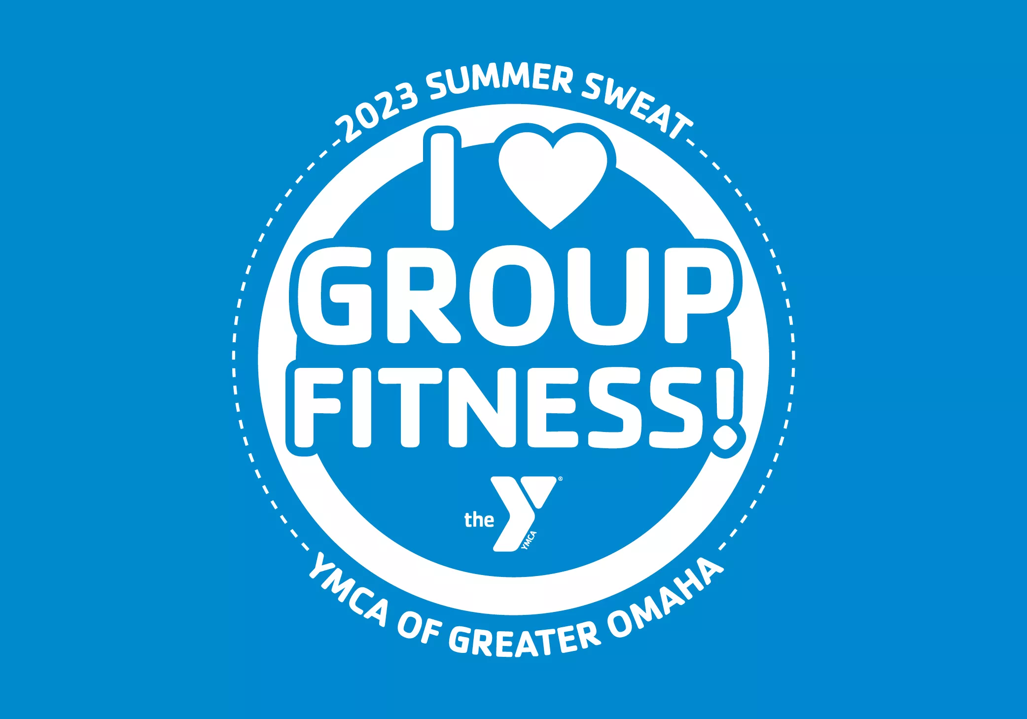 2023 Summer Sweat logo. "I love group fitness!", YMCA of Greater Omaha.