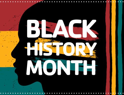 "Black History Month" displayed over silhouette of a face and painted red, yellow, and green stripes